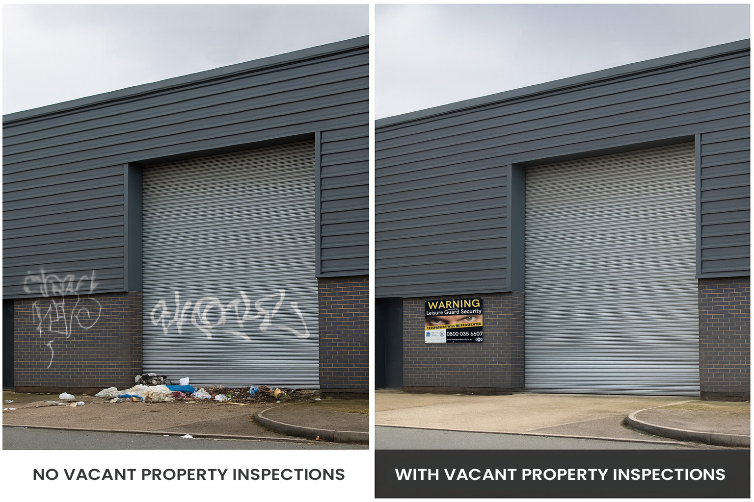 Before and after a vacant property inspection.